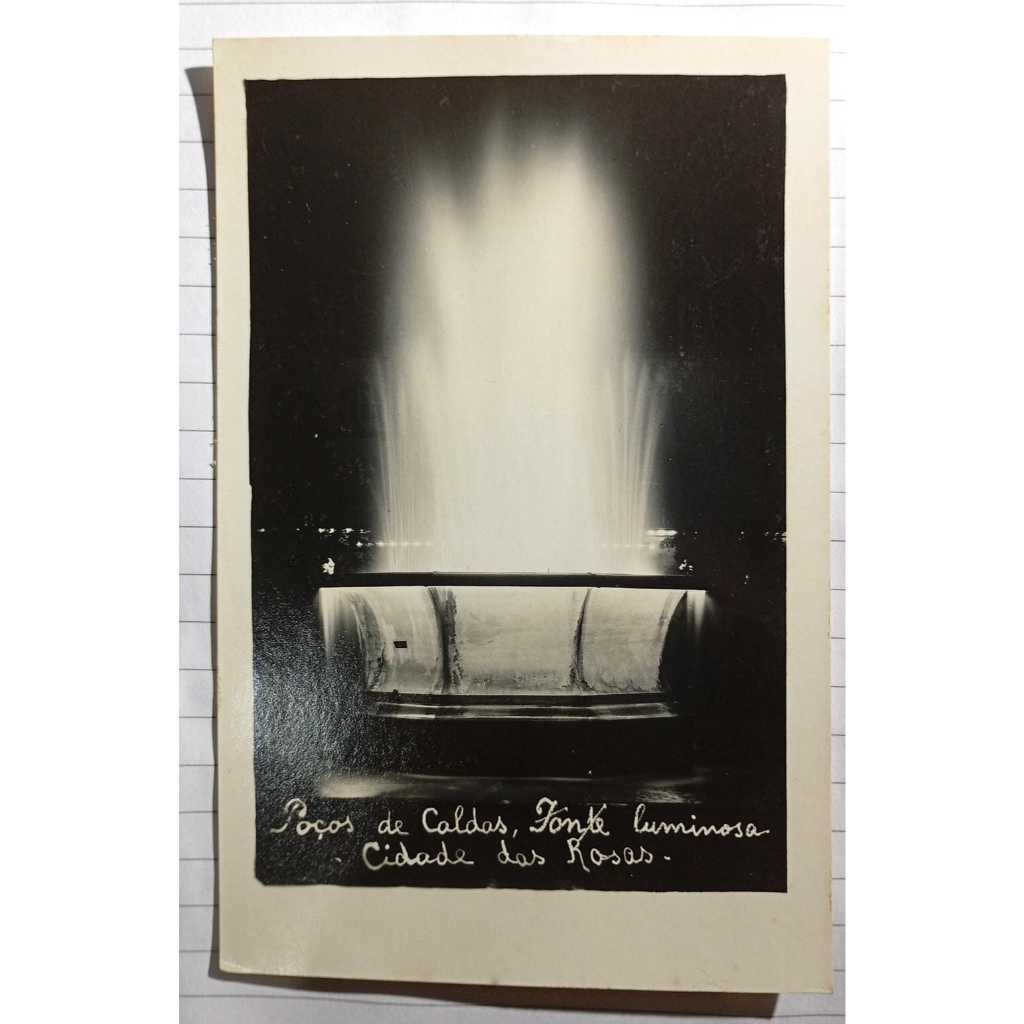 Cartão‑Postal Antigo – Poços de Caldas – Fonte Luminosa (Cidade das Rosas) 1