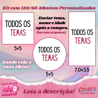 Kit com 120/60 Adesivos Personalizados para Latinha/Tubete/Caixa Acrílica S/RECORTE - Envio Rápido em Oferta na Shopee