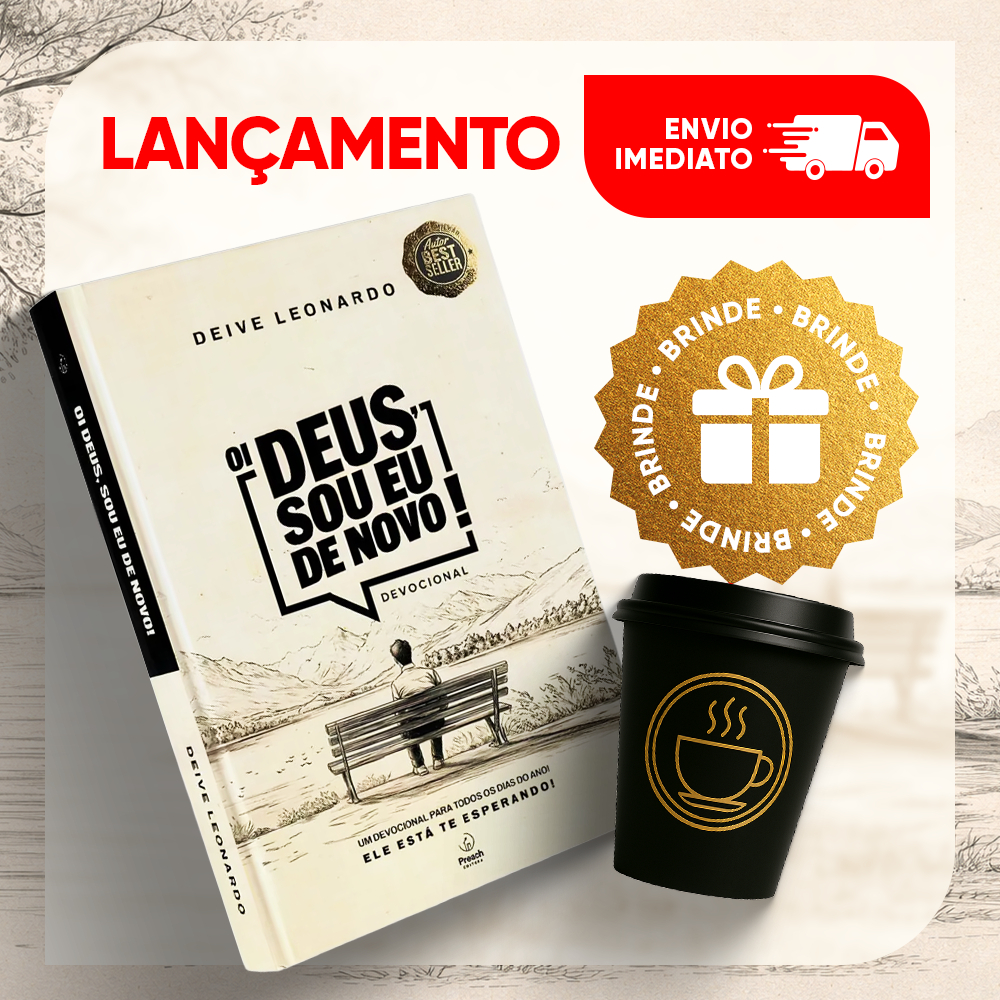 Devocional 2026 - Oi Deus, Sou Eu De Novo! - Deive Leonardo + MINI COPO em Oferta na Shopee