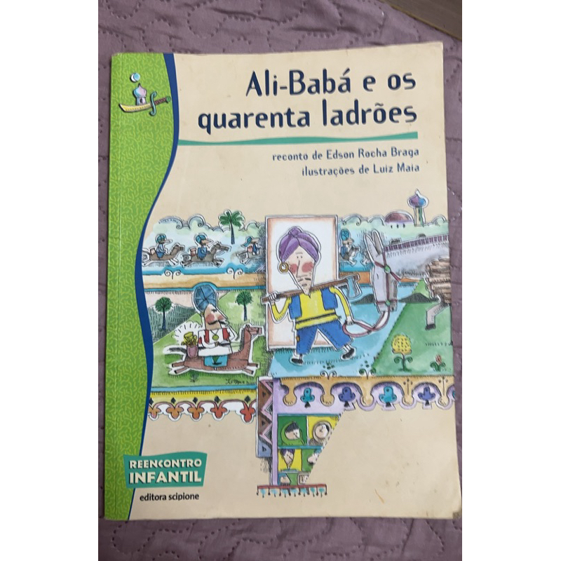 Ali-Babá e os quarenta ladrões - Reconto de Edson Rocha Braga