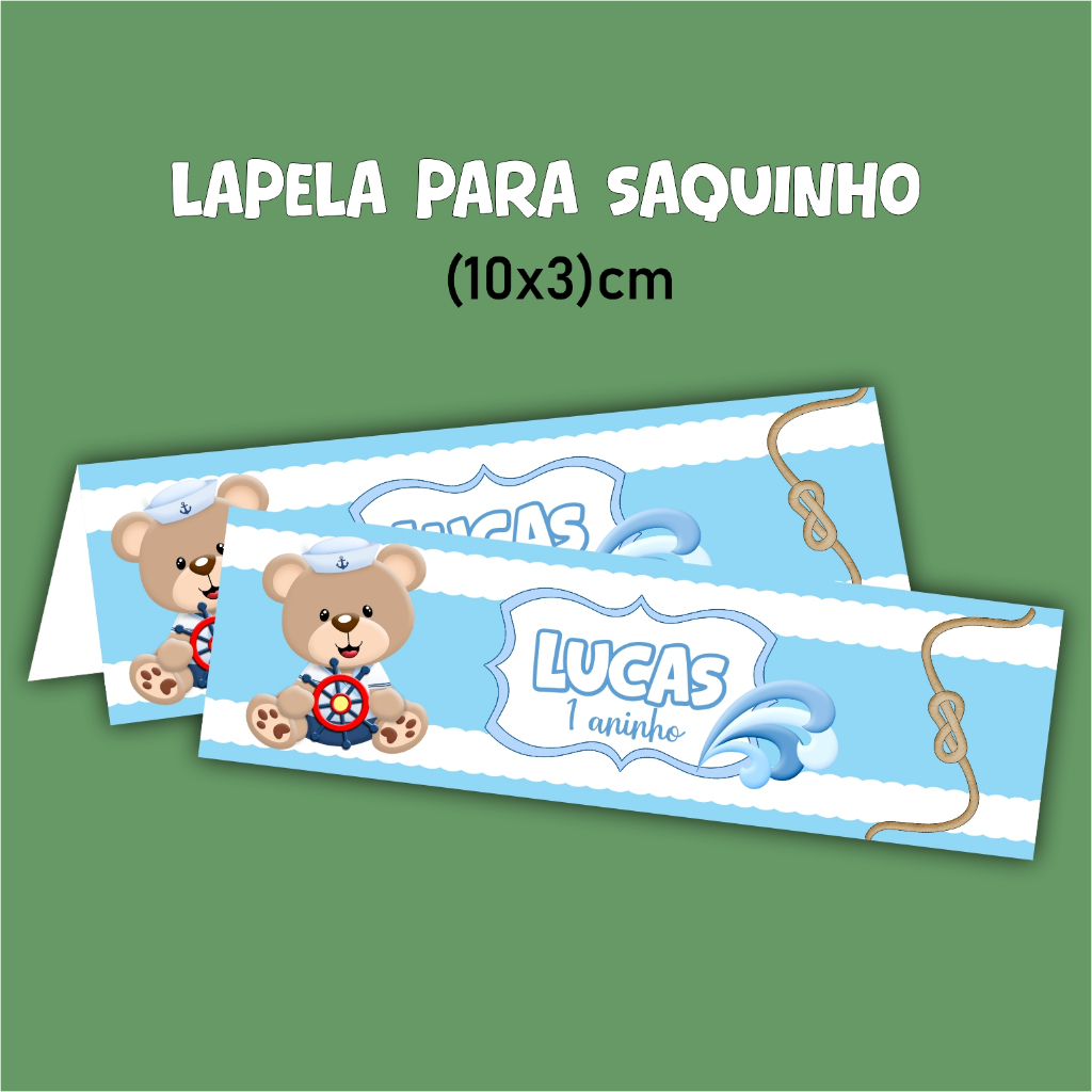 Lapela para Saquinho URSINHO MARINHEIRO qualquer tema aniversário menino menina festa lembrancinha  personalizado