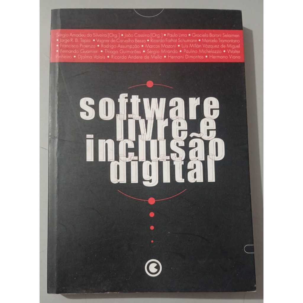 Livro - Software Livre e Inclusão Digital