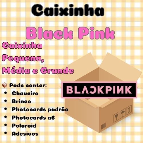 CAIXINHA – BLACKPINK –Tamanho P, M e G - Photocards, Chaveiro, Brinco | K-pop Fanmade em Oferta na Shopee