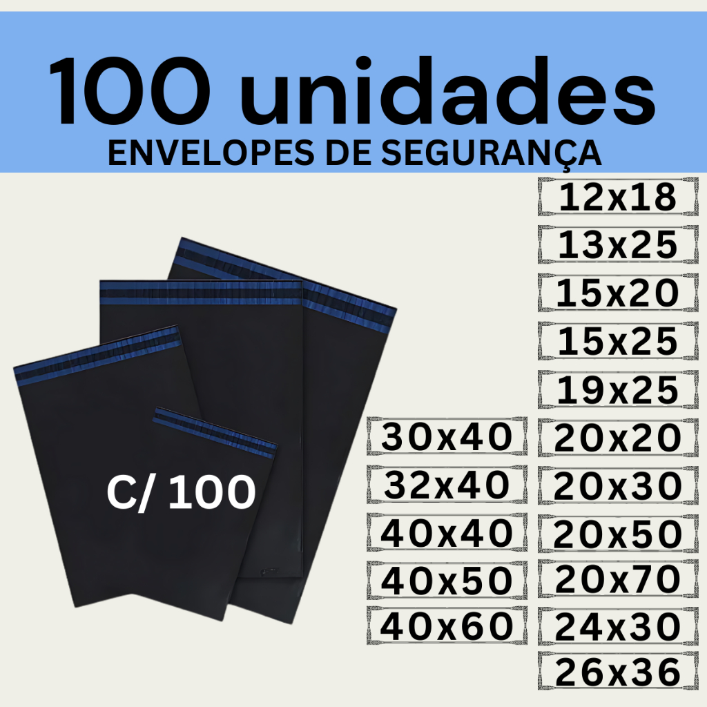 Kit 100 Envelopes Segurança Embalagem De Envio 12x18 15x20 15x25 19x25 20x20 20x30 20x70 26x36 32x40 40x50 50x60 50x70 em Oferta na Shopee