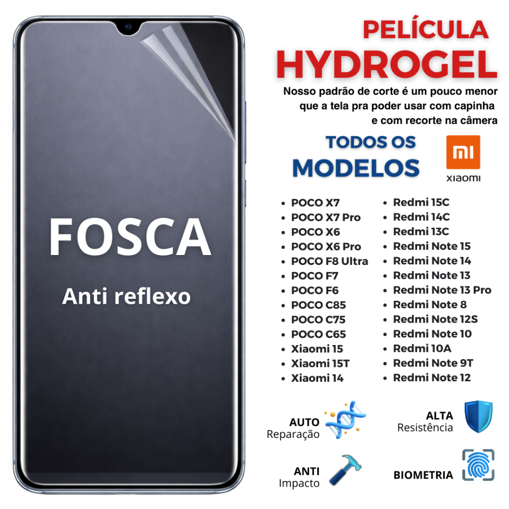 Película Hidrogel PREMIUM FOSCA Anti Impacto Flexível para TODOS OS MODELOS XIAOMI X7 X6 14C 13C em Oferta na Shopee