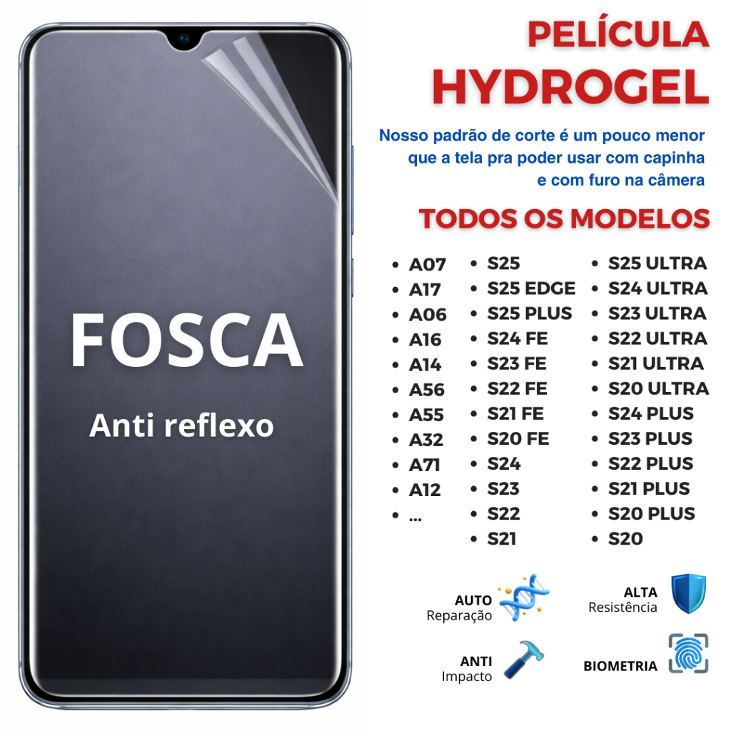 Pelicula Hidrogel FOSCA PREMIUM Flexível para Samsung Linha A e S - S25, S24, S20, S20 em Oferta na Shopee