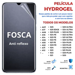 Pelicula Hidrogel S26, S24, S20, S25 FOSCA PREMIUM Flexível para Samsung Linha A e S -