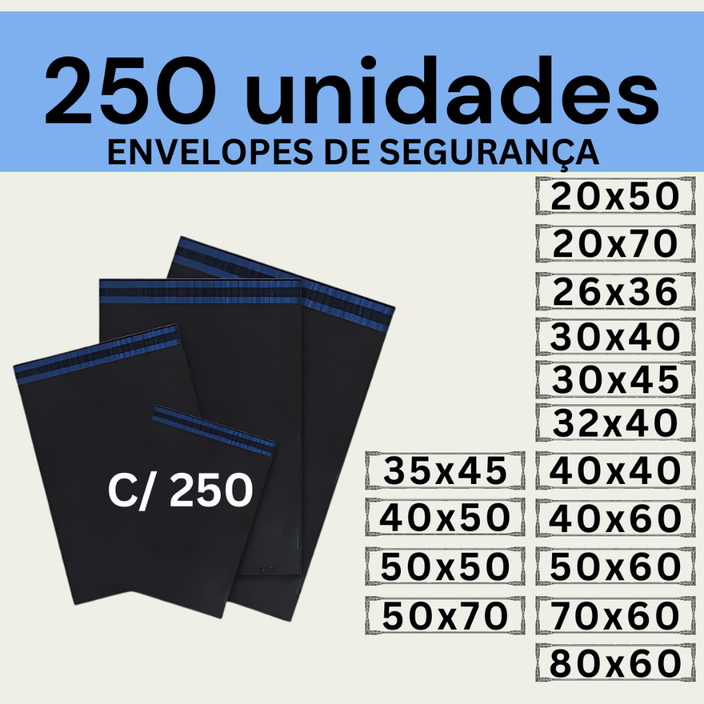Kit 250 Envelopes Segurança Embalagem De Envio 20x50 20x70 26x36 30x40 30x45 32x40 35x45 40x40 40x50 40x60 50x50 50x60