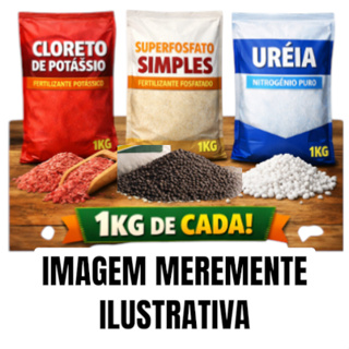 SUPER COMBO DE FERTILIZANTES FÓMULA PURA (ADUBOS) – CLORETO + URÉIA + SUPERFOSATO SIMPLES (1KG DE CADA PRODUTO) em Oferta na Shopee