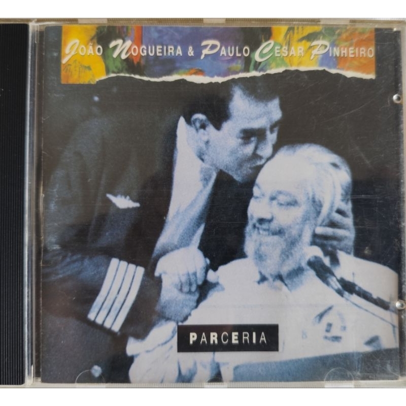 Cd João Nogueira & Paulo Cesar Pinheiro - Parceria