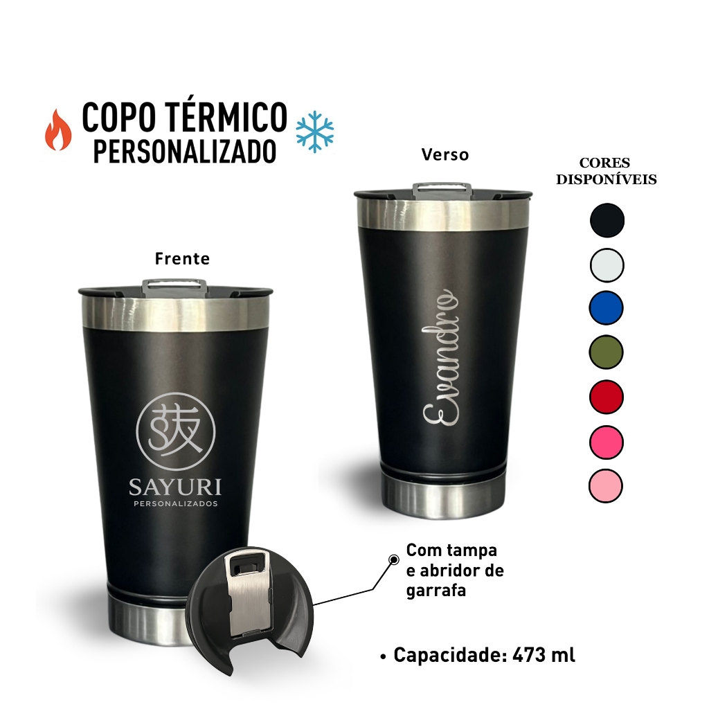Kit 3, 5 e 10 Copos Térmicos Frente e Verso Personalizados 473ml – Brinde com Tampa e Abridor | Nome Time Logo Evento