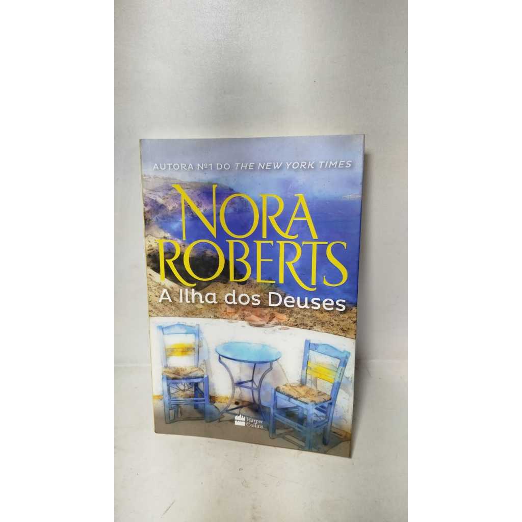Livro A Ilha dos Deuses - Nora Roberts