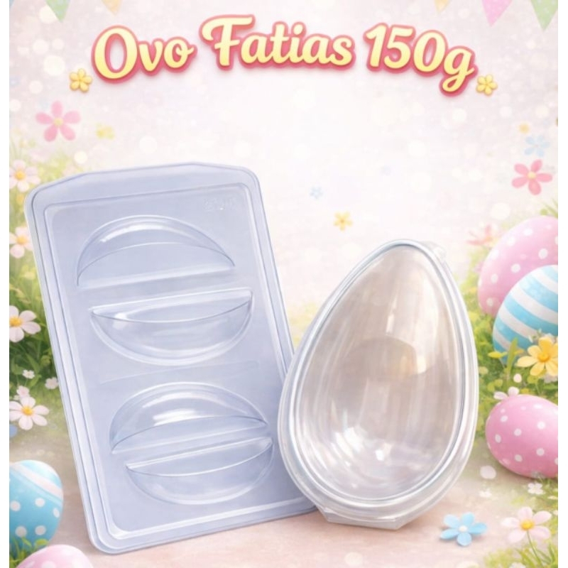 Forma e Blister Ovo Fatias 150g ou 250g Tendência Páscoa 2026 EMBALIKE em Oferta na Shopee