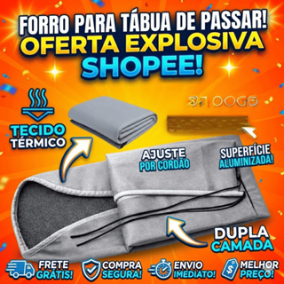 Forro Térmico Para Tábua De Passar Roupa Capa Ajustável Aluminizada Com Espuma Todos Os Tamanhos em Oferta na Shopee