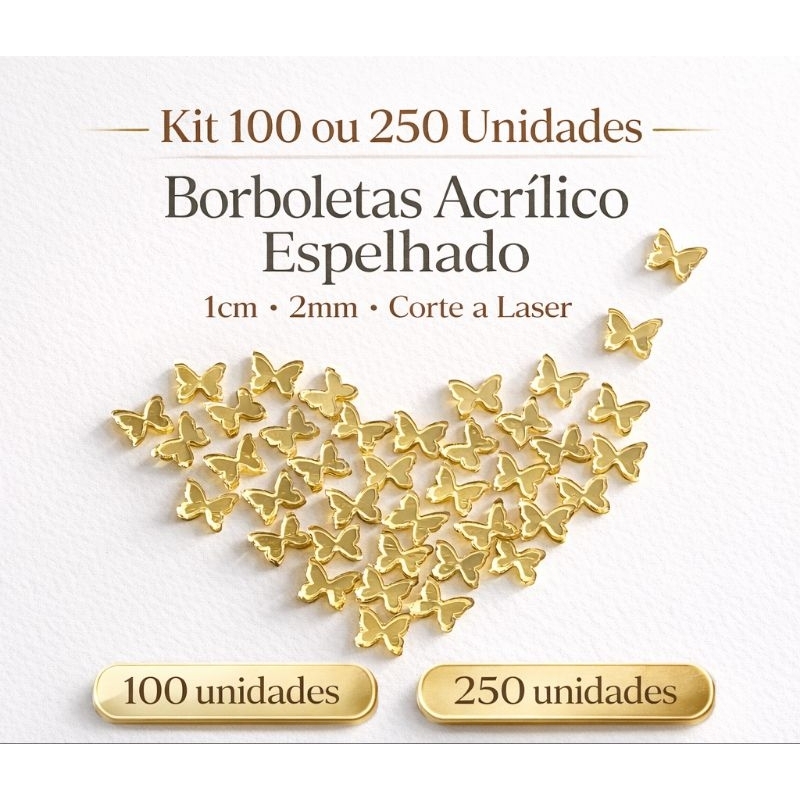 Kit Borboletas Acrílico Espelhado 1cm 2mm – Aplique para Convites, Lembrancinhas e Scrap Dourado/Rosé/Prata