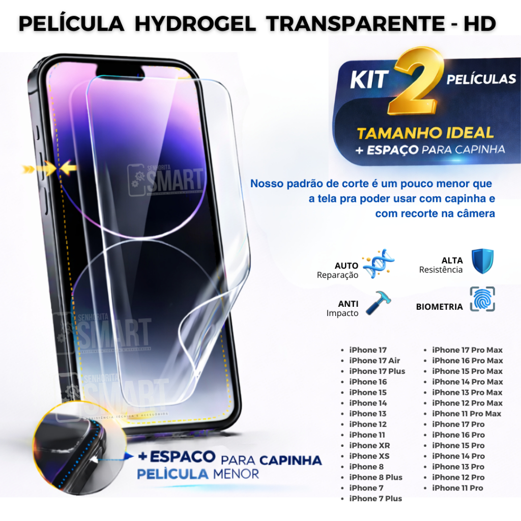 Kit 2 Películas Hidrogel Transparente Premium para iPhone TODOS OS MODELOS - 17 ao 8 em Oferta na Shopee