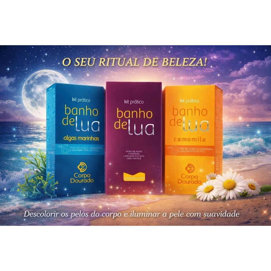 KIT BANHO DE LUA CORPO DOURADO - ALGAS MARINHAS - TRADICIONAL - CAMOMILA