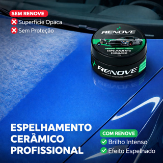 CERA ESPELHAMENTO RENOVE – REMOVE RISCOS SUPERFICIAIS, REPELE ÁGUA, PROTEÇÃO SOL. em Oferta na Shopee