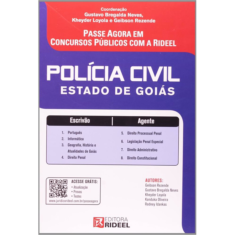 PASSE AGORA EM CONCURSOS PÚBLICOS COM A RIDEEL POLÍCIA CIVIL ESTADO DE GOIÁS