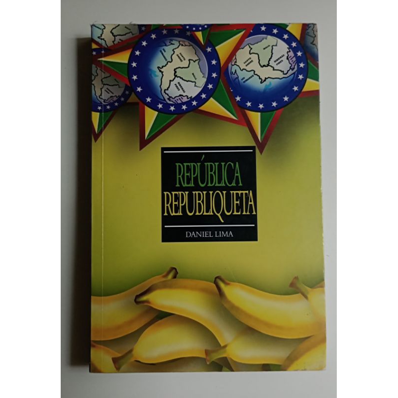 República Republiqueta - Daniel Lima - Editora Livre Mercado