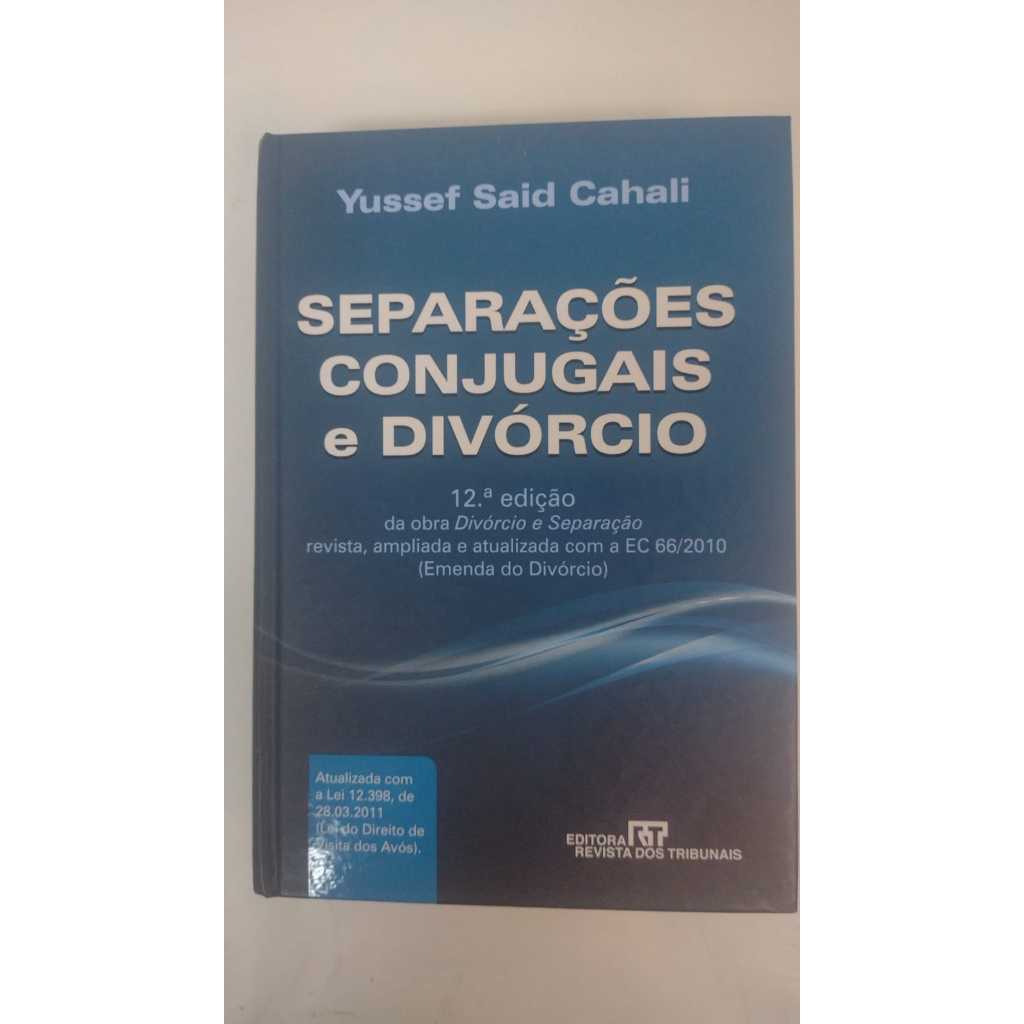 LIVRO Separações Conjugais e Divórcio - Autor: Yussef Said - Editora: Revista dos Tribunais - R1422