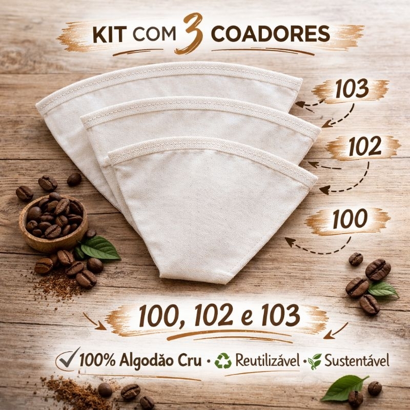 Kit 3 Coador de Café de Pano Filtro Reutilizável Algodão Cru 100 102 103