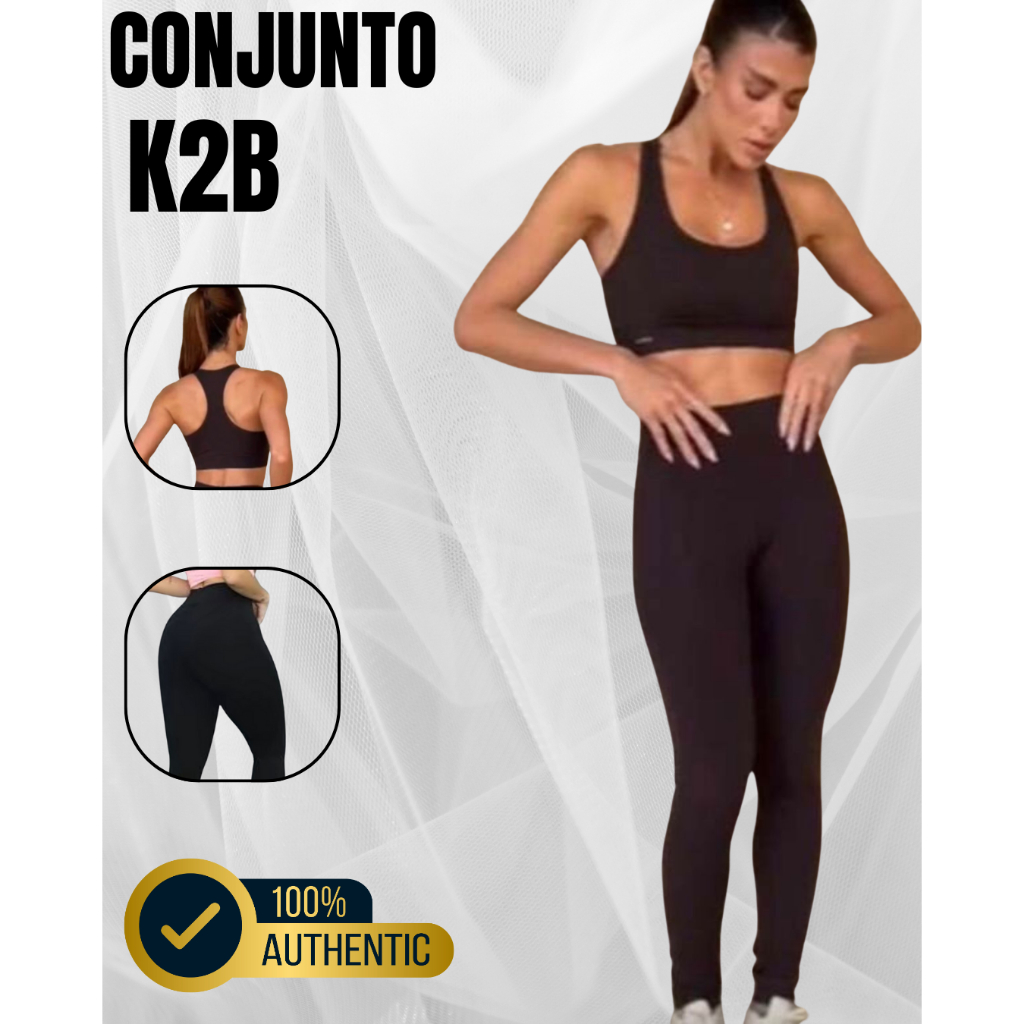 Conjunto Academia Feminino Calça Legging e Top K2B Original Poliamida Zero Transparência Cintura Alta