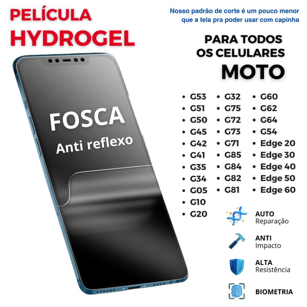 Pelicula Hidrogel PREMIUM FOSCA Flexível para celulares MOTOROLA - Moto G e Edge - TODOS OS MODELOS em Oferta na Shopee