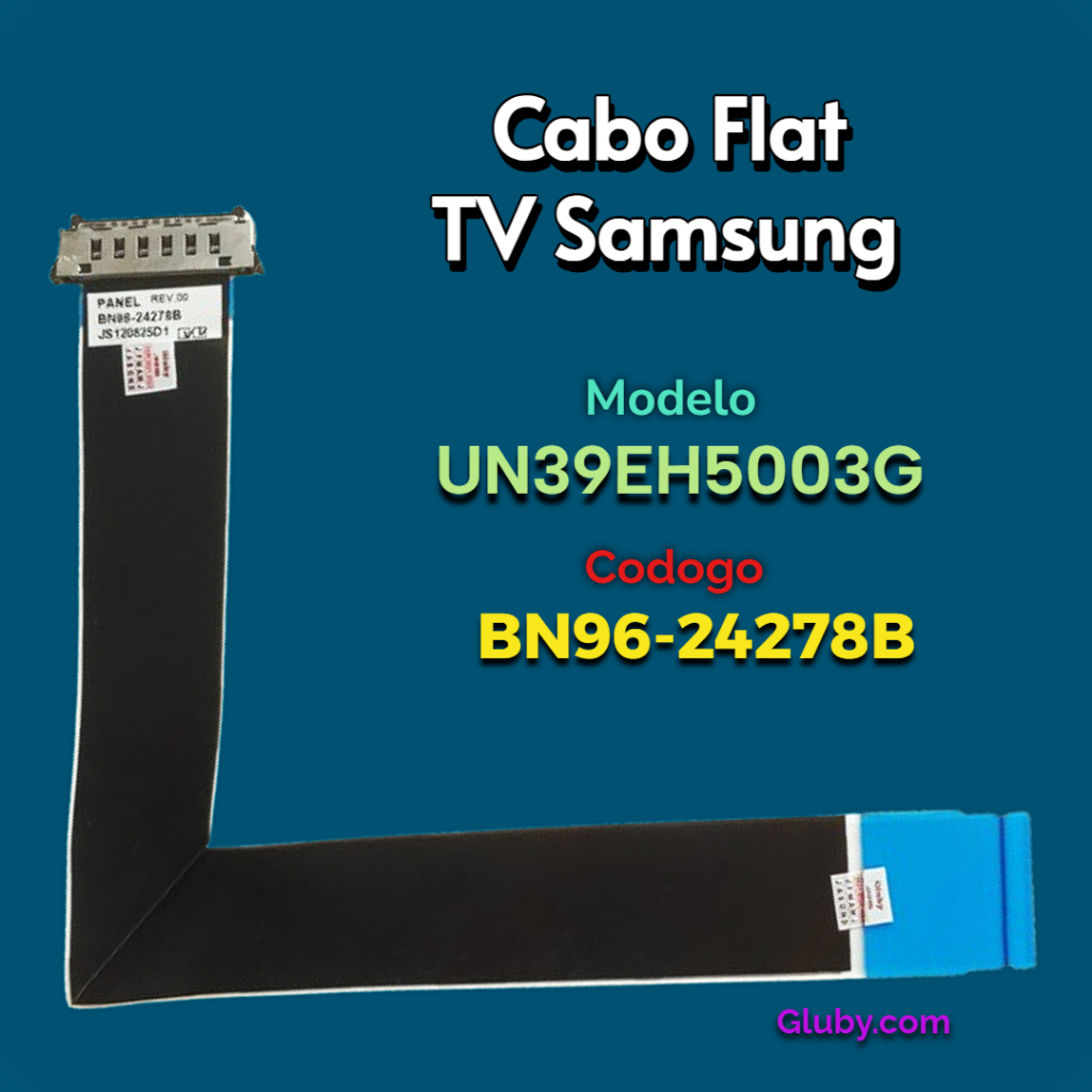 CABO FLAT TV SAMSUNG MODELO UN39EH5003G CODIGO BN96-24278B