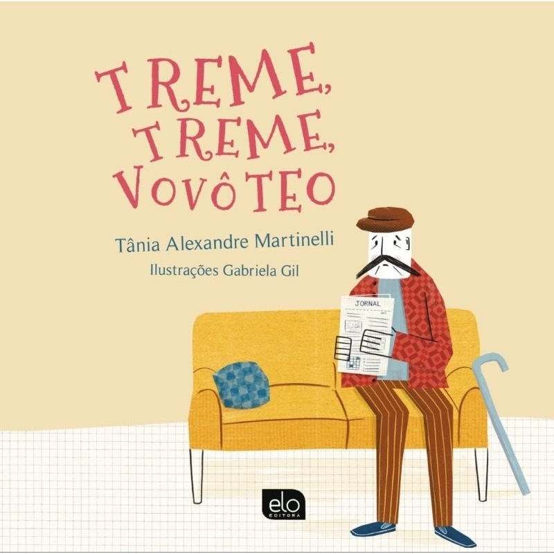 (Veja o vídeo) - Livros USADOS: Treme, Treme Vovô Teo- Tânia Alexandre Martinelli