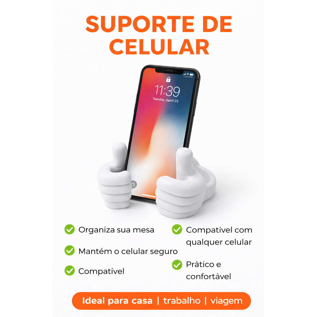 Suporte para Celular de Mesa Mãozinha | Porta Celular Antiderrapante Universal para Escrivaninha