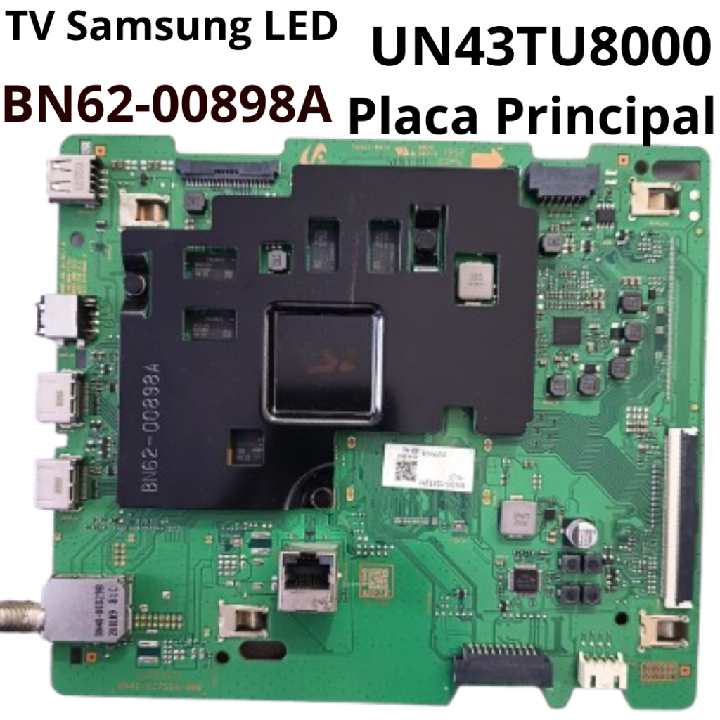 3069 Placa Principal para tv Samsung LED Modelo: UN43TU8000