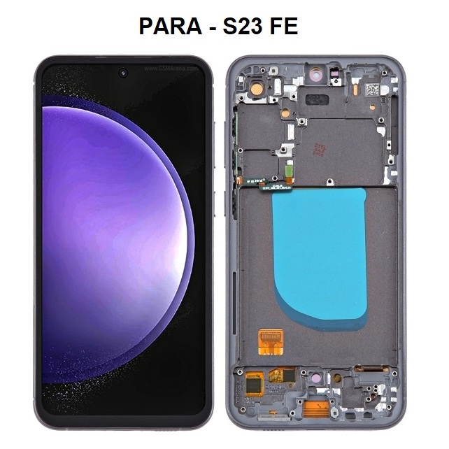 Display Frontal Tela lcd INCELL Para Galaxy S23 FE - FRONTAL COM ARO INCELL