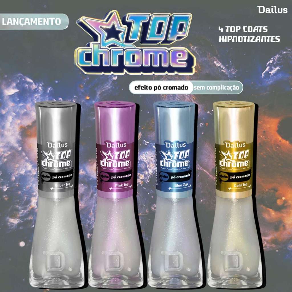 Kit Esmaltes Dailus Lançamento Top Chrome Efeito Pó Cromado Top Coat