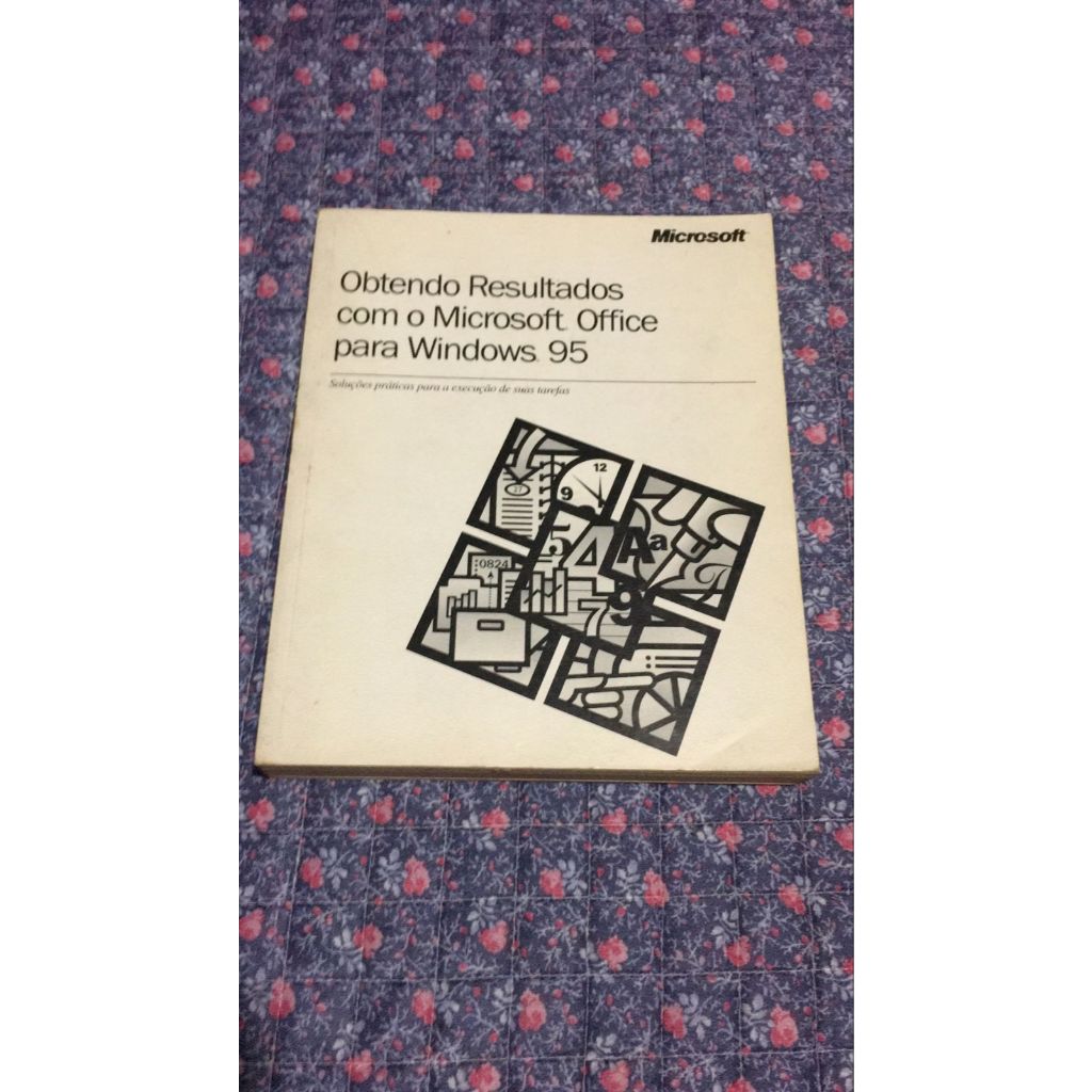 Obtendo Resultados com o Microsoft Office Para Windows 95