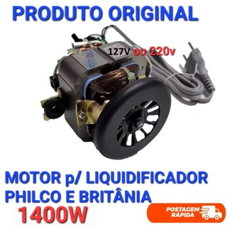 MOTOR PARA LIQUIDIFICADOR BRITANIA BLQ1300 1400W  ORIGINAL 127V OU 220V