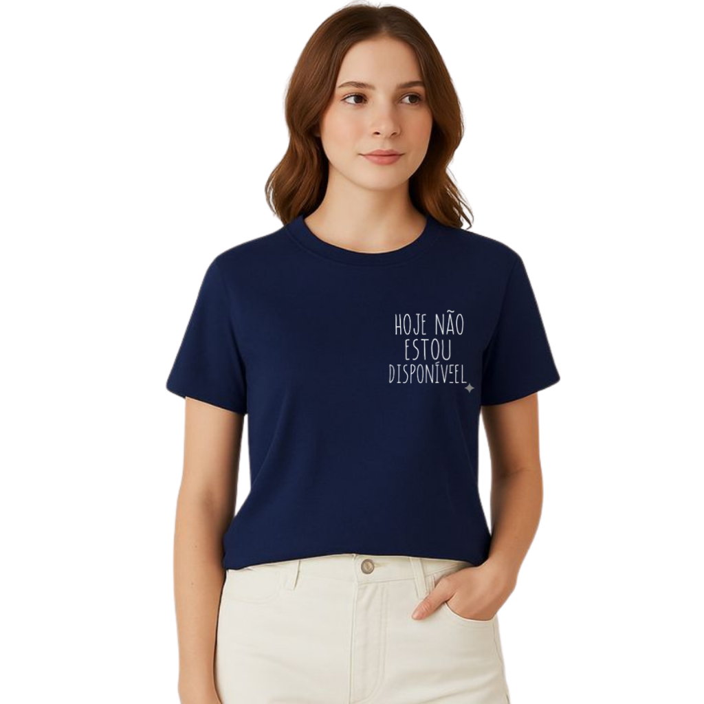 Camiseta Unissex Hoje Não Estou Disponível Frase Engraçada Estampa Minimalista Casual Algodão · foto 2