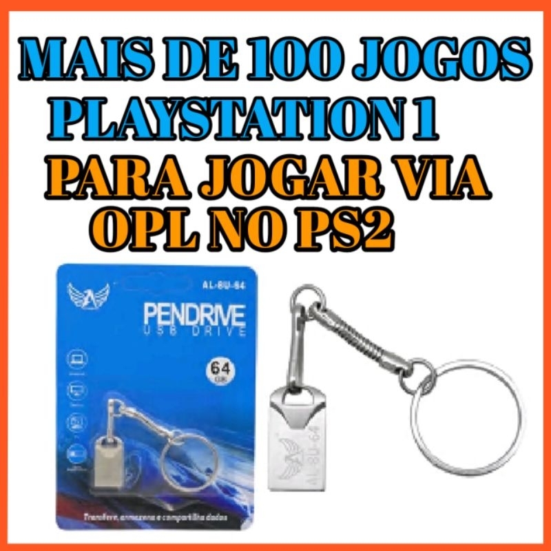 PENDRIVE COM JOGOS DE PS1 PARA OPL PS2" Os melhores!!