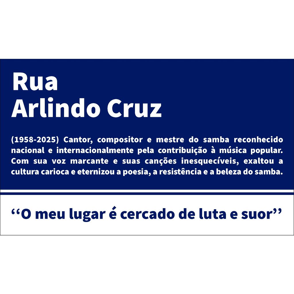 Placa de Rua Arlindo Cruz
