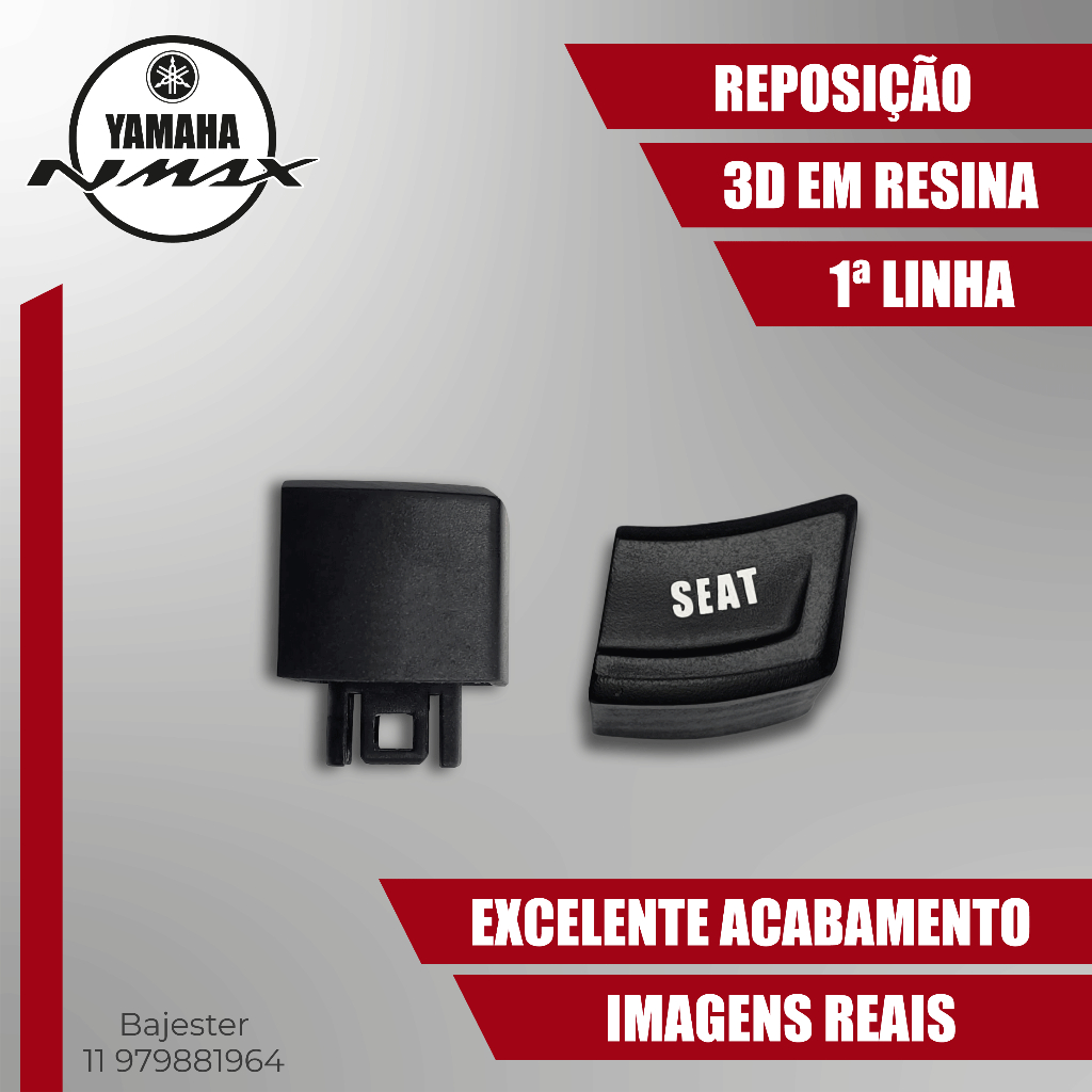 NMAX Botão SEAT FUEL Banco Porta Objetos Combustivel Resina 3D Reposição Igual ao Original