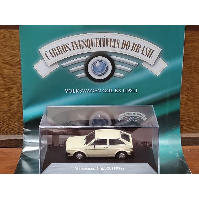 VW Volkswagen Gol BX 1981 - Coleção Carros Inesquecíveis Do Brasil - Carrinho Miniatura 1/43