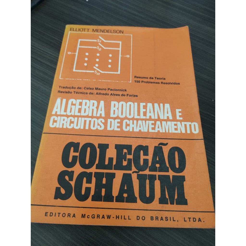 Livro Álgebra Booleana e Circuitos de Chaveamento Elliott Mendelson