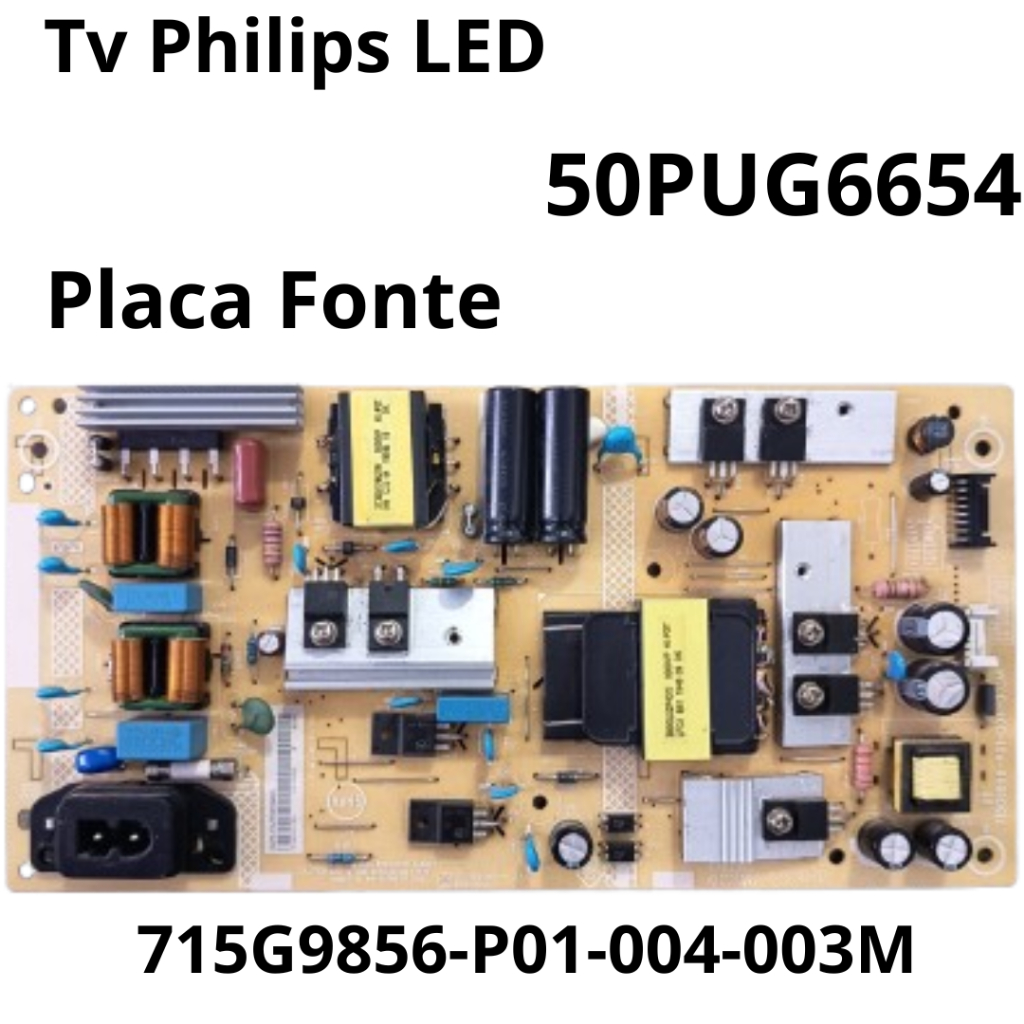 3146 Placa Fonte para tv Philips LED Modelo: 50PUG6654