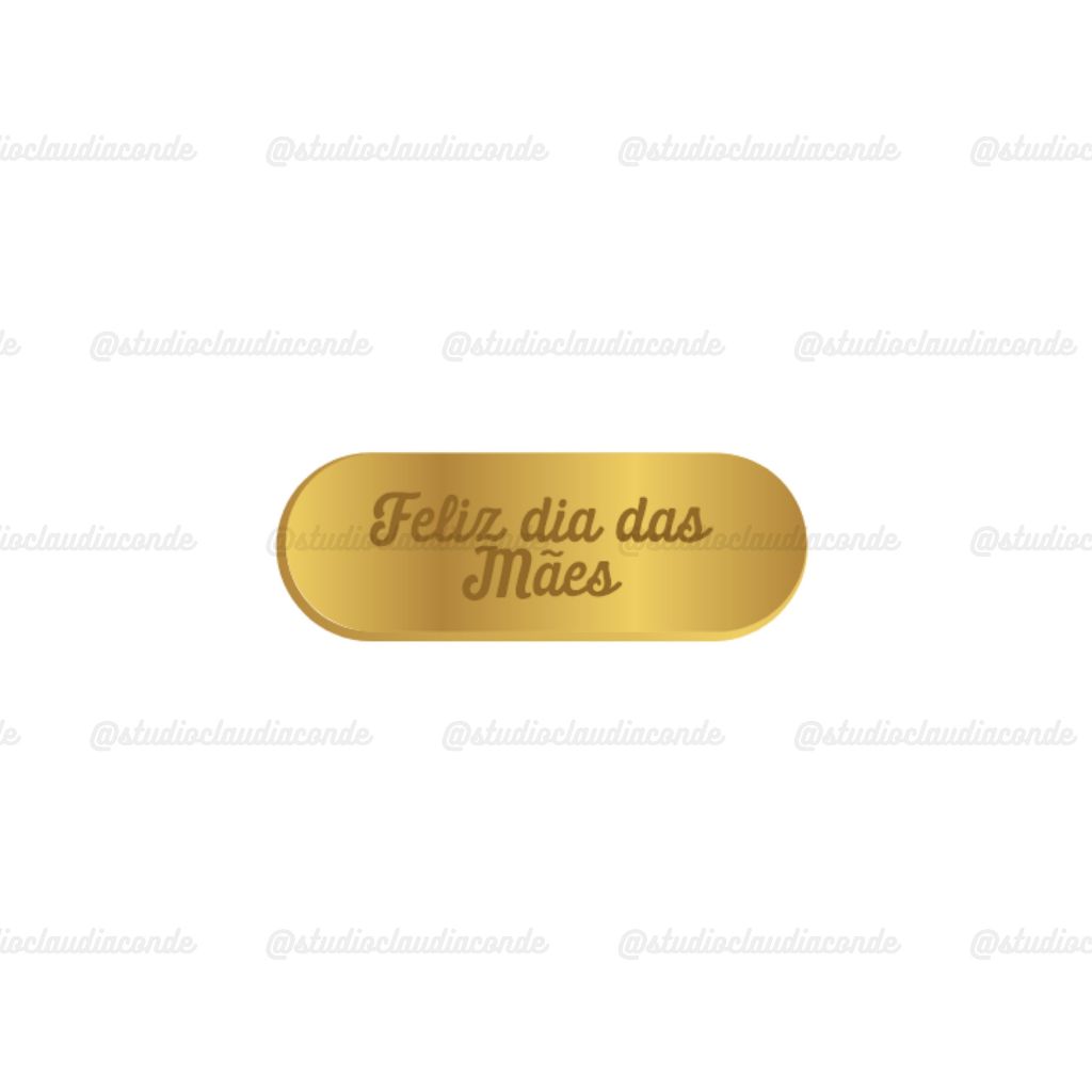 Aplique Tag acrílico espelhado personalizável - Sem furo - Feliz dia das mães