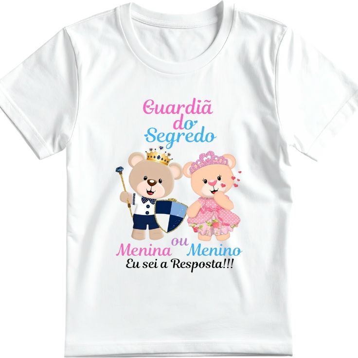 Camiseta branca manga curta, chá revelação, guardiã do segredo, guardião do segredo, time menina, time menino.