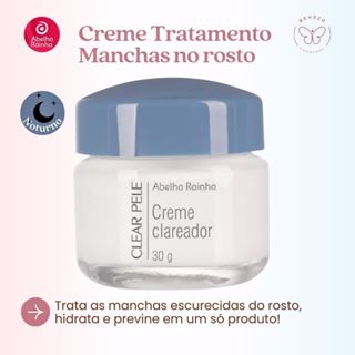 Creme Facial Noite Manchas Clear Pele Abelha Rainha em Oferta na Shopee