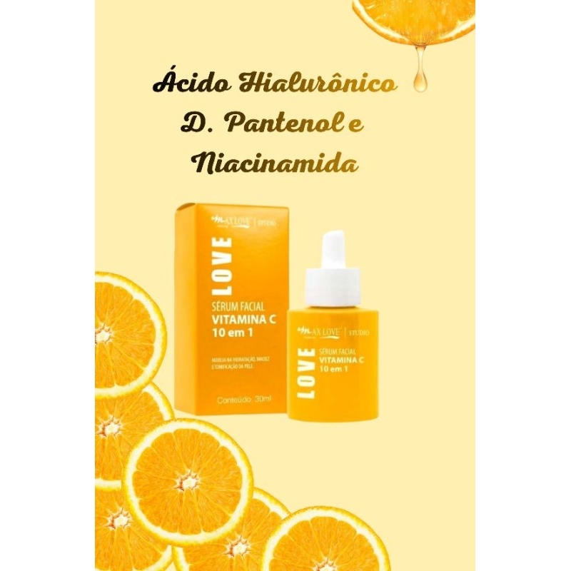 Sérum Facial Vitamina C 10 em 1 Max Love Clareador Anti Manchas Hidratante Oil Free 30ml