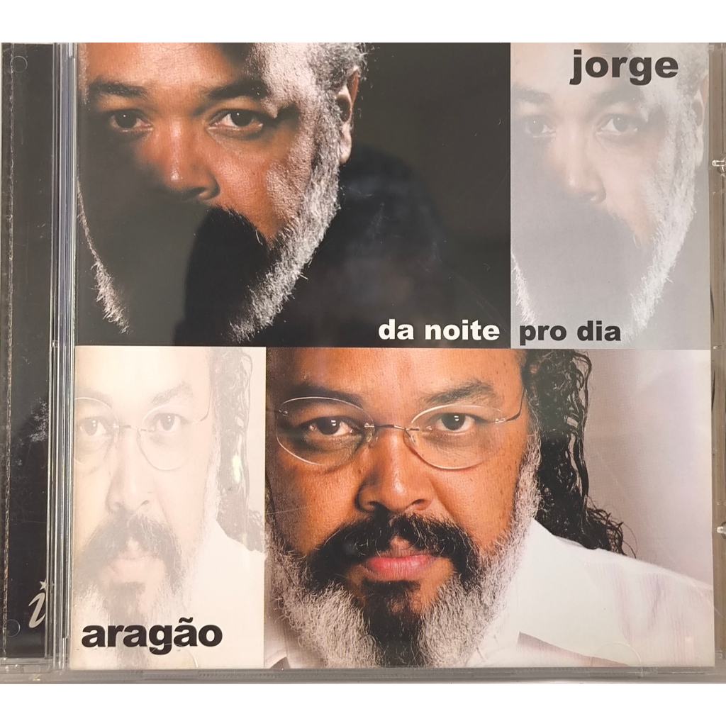 CD JORGE ARAGÃO DA NOITE PRO DIA 2003 ( CD EXELENTE ESTADO )