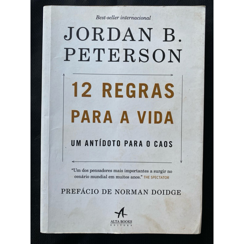 Livro 12 regras para a vida - um antídoto para o caos (usado) Jordan B. Peterson