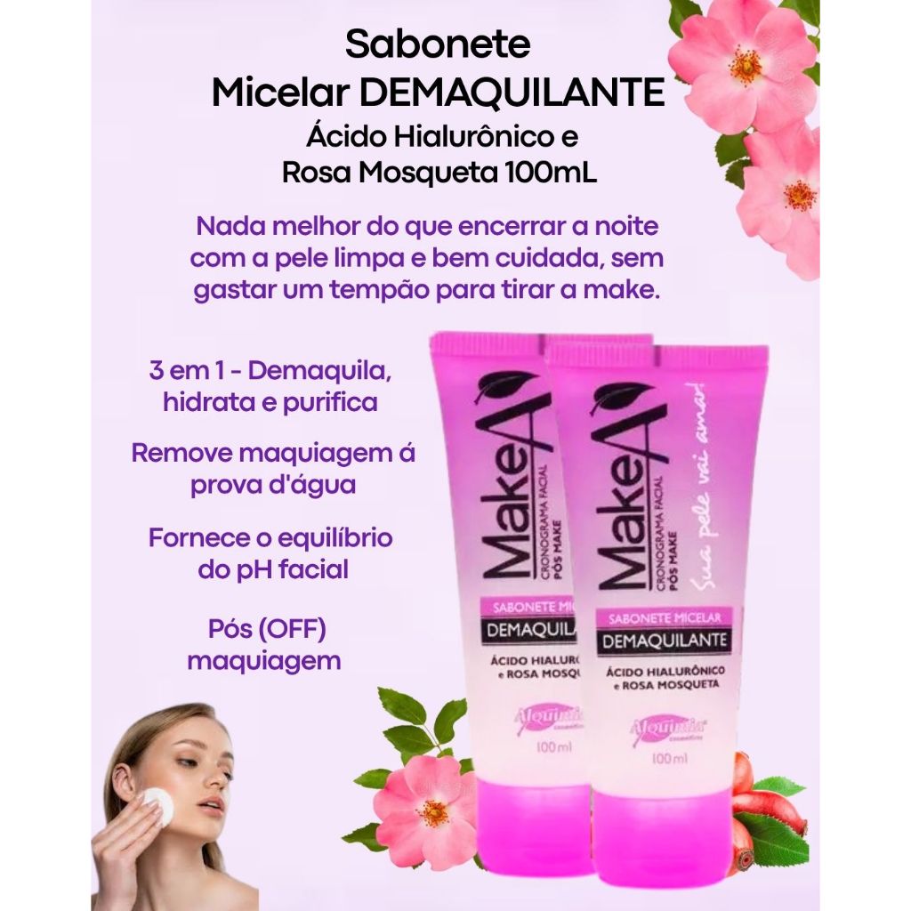 Sabonete Micelar DEMAQUILANTE Ácido Hialurônico e Rosa Mosqueta 100mL ALQUIMIA COSMÉTICOS